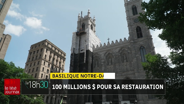Basilique Notre-Dame : la restauration coûtera finalement 100 M$