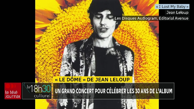 Les Francos de Montréal célèbrent les 30 ans de l'album « Le Dôme » de Jean Leloup