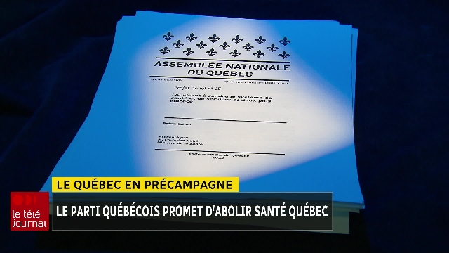 Le Québec en précampagne : le Parti québécois promet d'abolir Santé Québec