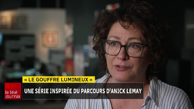 «Le gouffre lumineux» : une série inspirée du combat d'Anick Lemay contre le cancer