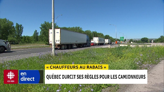 Québec serre la vis aux chauffeurs de camions « au rabais »